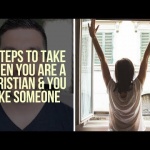 What Should You Do When You Like Someone? 3 Important Christian Dating Tips