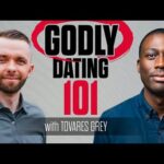 Godly Dating 101 with Tovares Grey @Godly Dating 101