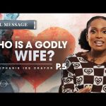 Who Is A Godly Wife? // Before I Do – Stephanie Ike Okafor