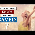How to KNOW if you’re really SAVED | ASSURANCE OF SALVATION