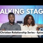 THE TALKING STAGE // Christian Relationship Series // EP 1